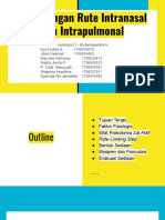 Kel 3 - Intranasal Dan Intrapulmonal - Biofarmasetika A