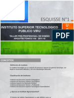 FAUA - UPAO Taller PreProfesional de Diseño Arquitectónico VIII 2011-10 Esquisse 1. - Instituto Superior Tecnologico de Viru
