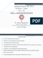 Engineering Physics (BT-201) B.Tech. I Year CO - 01 Unit I - Quantum Physics