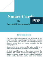 Smart Cards: by Sravanthi Karumanchi