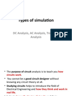 Types of Simulation: DC Analysis, AC Analysis, Transient Analysis