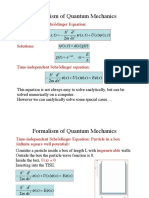 Formalism of Quantum Mechanics: Time-Dependent Schrödinger Equation