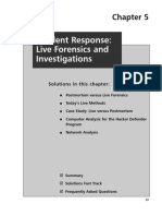 Incident Response: Live Forensics and Investigations: Solutions in This Chapter