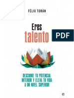 Eres Talento. Descubre Tu Potencial Interior y Eleva Tu Vida A Un Nivel Superior