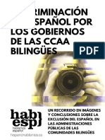 Discriminacion Del Espanol Por Los Gobiernos de Las Ccaa Bilingues