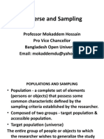 Universe and Sampling: Professor Mokaddem Hossain Pro Vice Chancellor Bangladesh Open University