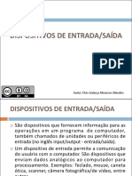 Dispositivos de Entrada e Saida