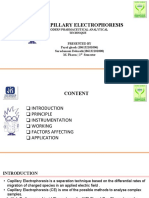 Capillary Electrophoresis: Presented by Payal Ghosh (186132101006) Saradamoni Debnath (186132101008) M. Pharm - 1 Semester