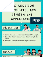 Arc Addition Postulates. Arc Length