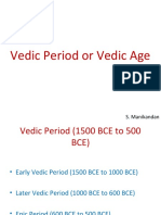 Vedic Period or Vedic Age: S. Manikandan