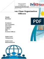 Homeroom Class Organization Officers: Grade: Section