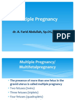 Multiple Pregnancy: Dr. A. Farid Abdullah, SP - OG, M.Kes