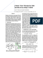 Analyzing Static Noise Margin For Sub-Threshold SRAM in 65nm CMOS