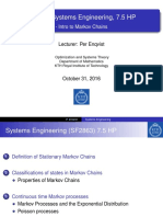 SF2863 Systems Engineering, 7.5 HP: - Intro To Markov Chains