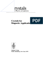 Crystals For Magnetic Applications by Wolfgang Tolksdorf, Fritz Welz (Auth.), Dr. C. J. M. Rooijmans (Eds.)