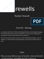 Farewells and Responses