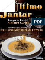 O Ultimo Jantar - Vera Lúcia Marinzeck de Carvalho