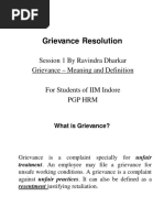 Grievance Resolution: Session 1 by Ravindra Dharkar Grievance - Meaning and Definition