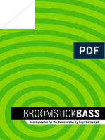 Broomstick Bass Demo Manual