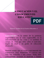 La Educación y El Conocimiento Educativo