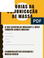 Teorias Da Comunicação de Massa - Aula 2