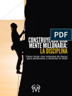 Construyendo Una Mente Millonaria - La Disciplina