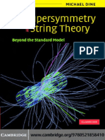 Dine M. Supersymmetry and String Theory