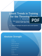 Latest Trends in Training For The Throwing Events