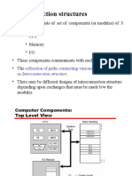 Interconnection Structures: Collection of Paths Connecting Various Modules Is Called As Interconnection Structure