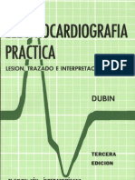 Electrocardiografía Práctica (Lesión, Trazado e Interpretación) - DR Dale Dubin (3ra Edición)