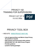 Privacy 102 Training For Supervisors: Privacy Act of 1974 5 U.S.C.552a