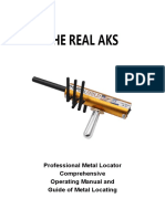 The Real Aks: Professional Metal Locator Comprehensive Operating Manual and Guide of Metal Locating