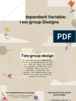 One Independent - Two Group Design