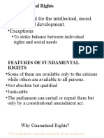 Fundamental Rights: - Fundamental For The Intellectual, Moral and Spiritual Development. - Exceptions