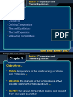 Preview: Objectives Defining Temperature Thermal Equilibrium Thermal Expansion Measuring Temperature