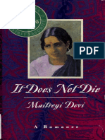 Maitraye Devi - It Does Not Die - A Romance (Na Hanyate) - University of Chicago Press (1994)