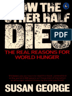 George, Susan - How The Other Half Dies - The Real Reasons For World Hunger-Penguin (1977)