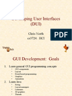 Developing User Interfaces (DUI) : Chris North cs3724: HCI