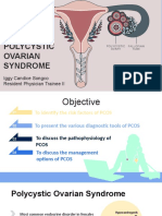 Polycystic Ovarian Syndrome: Iggy Candice Songco Resident Physician Trainee II