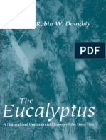 The Eucalyptus A Natural and Commercial History of The Gum Tree