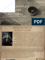 Exposicion - Historia - Miguel Aleman Valdes