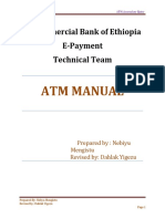 Atm Manual: Commercial Bank of Ethiopia E-Payment Technical Team