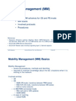 Mobility Management (MM) Mobility Management (MM)