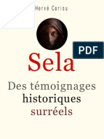 Sela: Des Témoignages Historiques Surréels