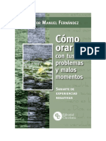 Como Orar Con Tus Problemas y Malos Momentos. Sanarte de Experiencias Negativas - Víctor Manuel Fernández - 104 Págs