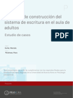 Procesos de Construcción Del Sistema de Escritura en El Aula de Adultos. Estudios de Caso.