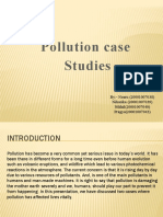 Pollution Case Studies: By:-Neeru (20001007038) Niharika (20001007039) Nikhil (20001007040) Pragya (20001007043)