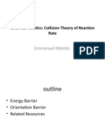 Chemical Kinetics: Collision Theory of Reaction Rate: Emmanuel Ntambi