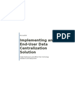 Implementing An End-User Data Centralization Solution