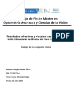 Resultados Refractivos y Visuales Tras Implante de Lente Intraocular Multifocal de Foco Transacional